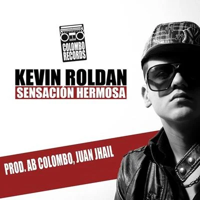 Kevin Roldan Sensacion Hermosa