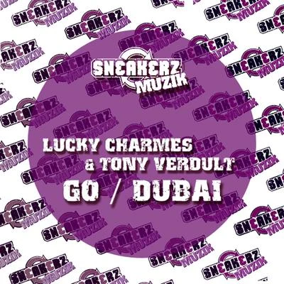 Lucky Charmes GoDubai (Remixes)