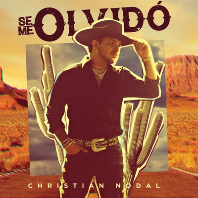 Christian Nodal Se Me Olvidó