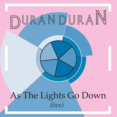 Duran Duran As the Lights Go Down (Live)