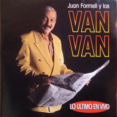 Juan Formell/Los Van Van Lo último en vivo