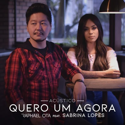 Raphael Ota Quero um Agora (Acústico)