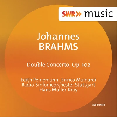 Edith Peinemann BRAHMS, J.: Double Concerto, Op. 102 (Peinemann, Mainardi, Stuttgart Radio Symphony, Müller-Kray)