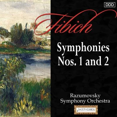 Razumovsky Symphony Orchestra/Andrew Mogrelia Fibich: Symphonies Nos. 1 and 2