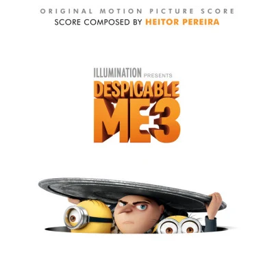 Heitor Pereira Despicable Me 3 (Original Motion Picture Score)