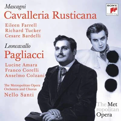 Nello Santi Leoncavallo: PagliacciMascagni: Cavalleria Rusticana (Metropolitan Opera)