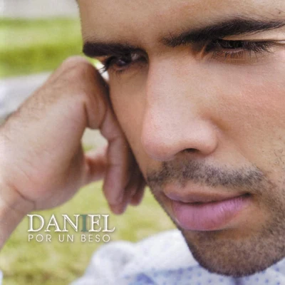 Daniel Santacruz Por Un Beso