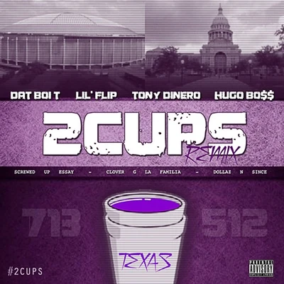 Dat Boi T 2Cups 2013 (Remix) [feat. Hugo Bo$$, Lil' Flip & Tony Dinero]