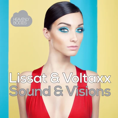 Lissat & Voltaxx Sound & Visions