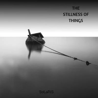 Solaris The Stillness of Things