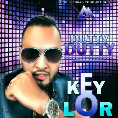 Keylor Dutty Dutty