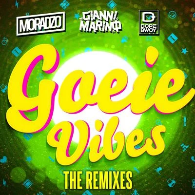 Moradzo Goeie Vibes (The Remixes)