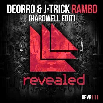 J-Trick Rambo (Hardwell Edit)