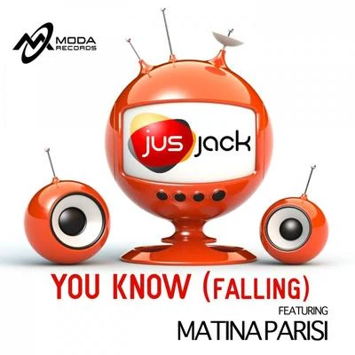 Jus Jack You Know (Falling)