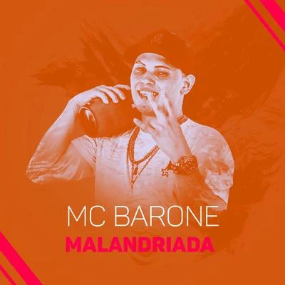 MC Barone Malandriada