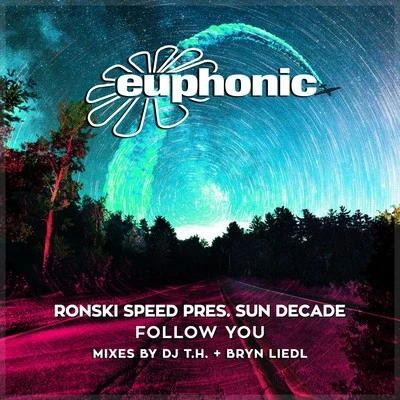 Ronski Speed/Sun Decade Follow You