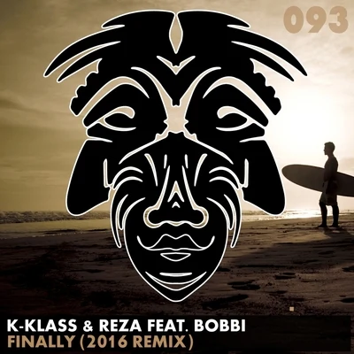 K-Klass Finally (K-Klass & Reza 2016 Remix)