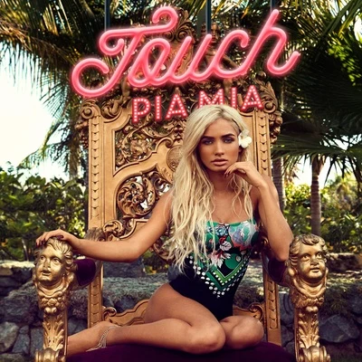 Pia Mia Touch