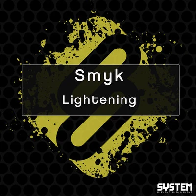 Smyk Lightening