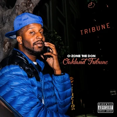 O-Zone the Don Oakland Tribune