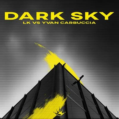 LK/Yvan Carbuccia Dark Sky