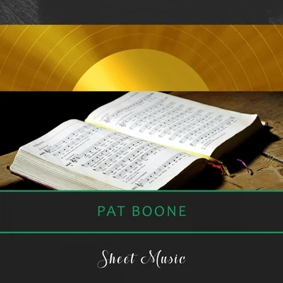 Pat Boone Sheet Music