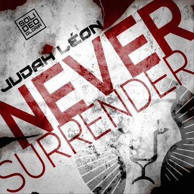 Judah Never Surrender