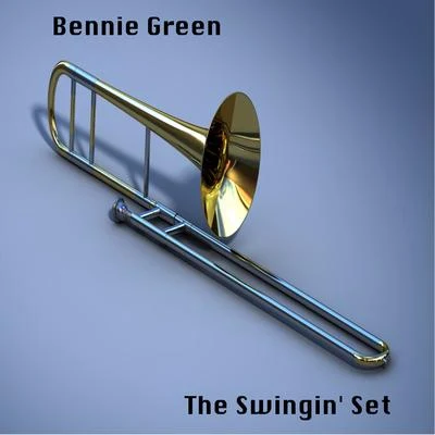 Bennie Green The Swingin Set