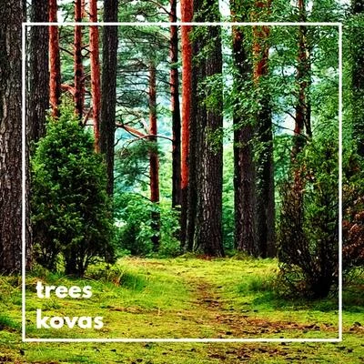 Kovas Trees