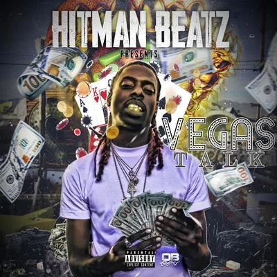 Hitman Beatz Vegas Talk