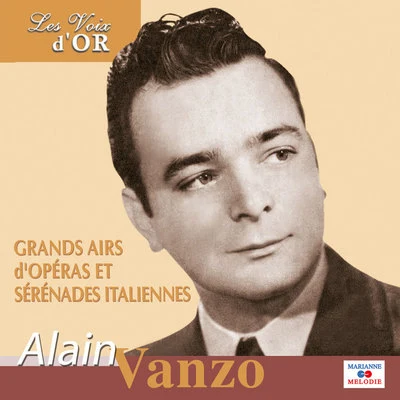 Alain Vanzo Alain Vanzo (Collection Les voix dor)