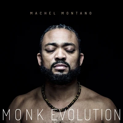 Machel Montano Monk Evolution