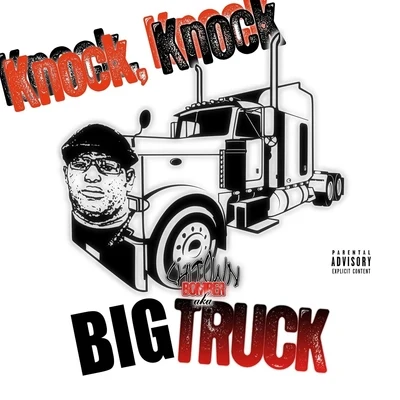 Big Truck Knock Knock