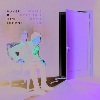 Mayer Hawthorne Where Does This Door Go