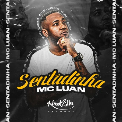 Mc Luan Sentadinha