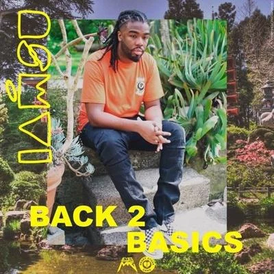 Iamsu! Back 2 Basics