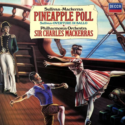 Sir Charles Mackerras/PHILHARMONIA ORCHESTRA Pineapple Poll