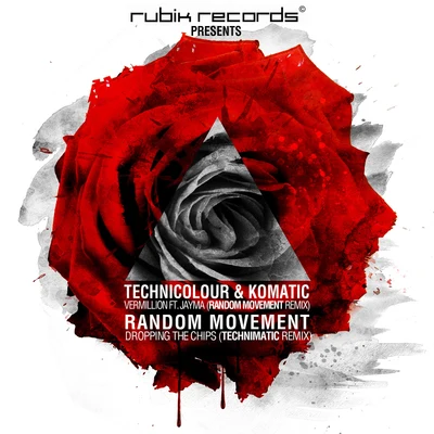 Random Movement VermillionDropping The Chips (Remixes)