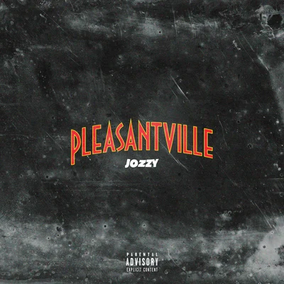 Jozzy Pleasantville