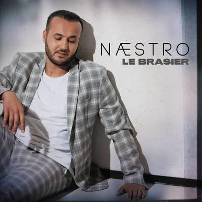 Naestro Le brasier