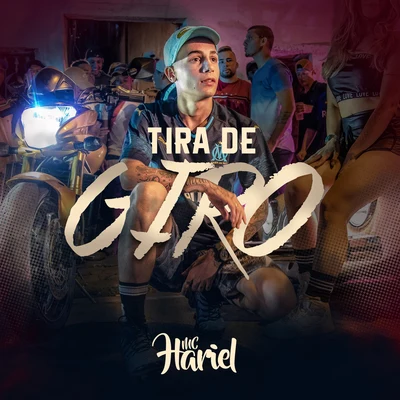 Mc Hariel Tira de Giro