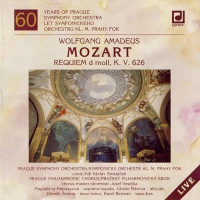 Zdeněk Košler/Magdaléna Hajóssyová/Slovak Philharmonic Orchestra/Slovenský Filharmonický Zbor Mozart: Requiem in D minor