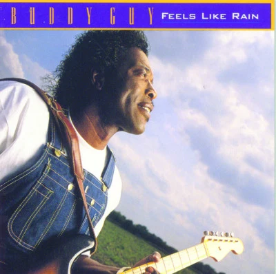 Paul Rodgers/Buddy Guy Feels Like Rain