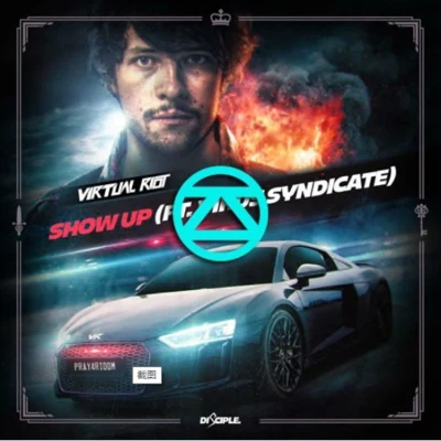 ZHAOS/Virus Syndicate Show Up (ZHAOS Remix)