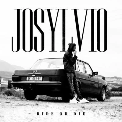 Josylvio Ride Or Die