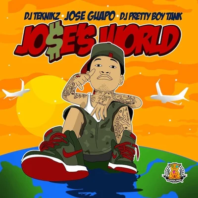 Jose Guapo Joses World