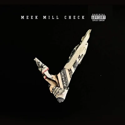 Meek Mill Check