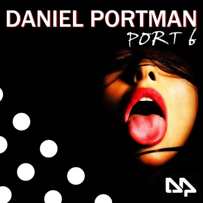 Daniel Portman Port 6 - Demask