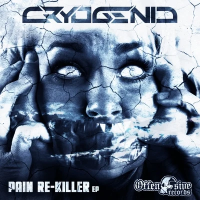 Cryogenic Pain Re-Killer EP