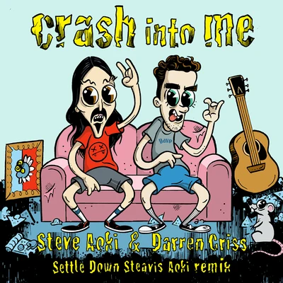 Steve Aoki/Darren Criss Crash Into Me (Settle Down Steavis Aoki Remix)